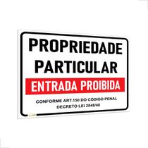Placa Propriedade Particular Entrada Proibida 40x32cm