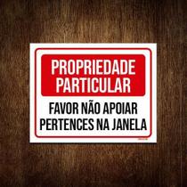 Placa Propriedade Particular Não Apoiar Janela 18x23cm 5un Placa Propriedade Particular Não Apoiar Janela 18x23cm 5un