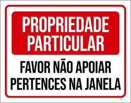 Placa Propriedade Particular Não Apoiar Janela 36X46