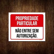 Placa Propriedade Particular Não Entre Vermelha 36X46