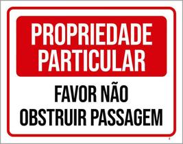 Placa Propriedade Particular Não Obstruir Passagem 27X35