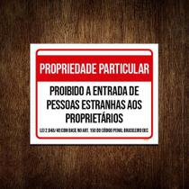 Placa Propriedade Particular Proibido Estranhos 27X35