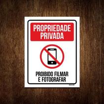 Placa Propriedade Privada Proibido Filmar Fotografar 18X23
