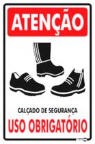 Placa PS-636 Atenção Calçado de Segurança Uso Obrigatório 0,80mm 20x30