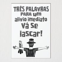 Placa quadro decorativo Cordel Nordeste nordestino igreja Sertão vá te lascar