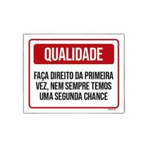 Placa Qualidade Faça Direito Da Primeira Vez 18X23