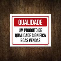 Placa Qualidade Produto Significa Boas Vendas 36X46
