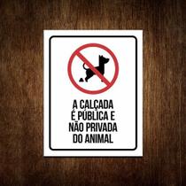 Placa Recolha Coco Cachorro Sinalização A Calçada É Pública