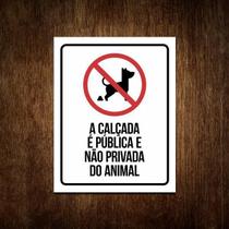 Placa Recolha Coco Cachorro Sinalização Calçada (36X46)