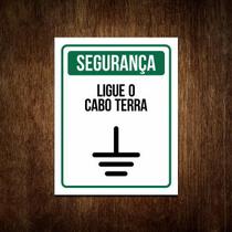 Placa Segurança Aviso Sinalização Ligue O Cabo Terra 27X35