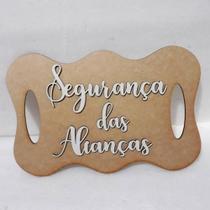 Placa segurança da aliança em mdf Placa segurança da aliança em mdf