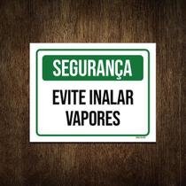 Placa Segurança Evite Inalar Vapores 18X23