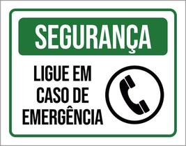 Placa Segurança Ligue Em Caso De Emergência 27X35