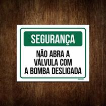 Placa Segurança Não Abra A Válvula Com Bomba Desligada