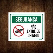 Placa Segurança - Não Entre De Chinelo