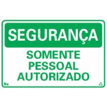 Placa Segurança Somente Pessoal Autorizado