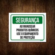 Placa Segurança Use Equipamento Proteção Químicos 27x35