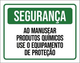 Placa Segurança Use Equipamento Proteção Químicos 27X35