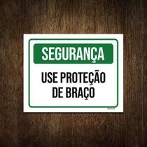 Placa Segurança Use Proteção De Braço 36X46 Placa Segurança Use Proteção De Braço 36X46