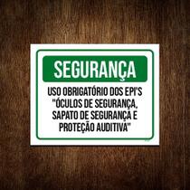 Placa Segurança Uso Obrigadório Epi Óculos Sapato 27x35