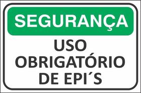 Placa Segurança Uso Obrigatório De Epi Sinalização 30x20cm