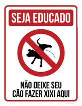 Placa Seja Educado Não Deixe Seu Cão Fazer Xixi Aqui V 36X46