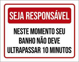 Placa Seja Responsável Seu Banho Não Deve Ultrapassar 36X46