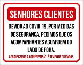 Placa Senhores Clientes Acompanhantes Lado De Fora 18X23