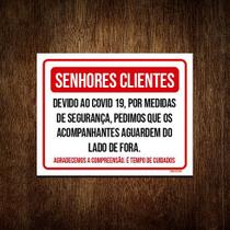 Placa Senhores Clientes Acompanhantes Lado De Fora 36x46