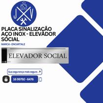 Placa Sinalização Aço Inox - Elevador Social