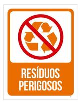 Placa Sinalização Advertência Lixo Resíduos Perigosos 27X35