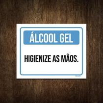 Placa Sinalização - Álcool Gel Higienize As Mãos 27X35