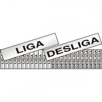 Placa Sinalizacao Aluminio 03X01 ''Liga/Desliga'' 24 Pecas 100Cq