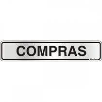 Placa Sinalizacao Aluminio 05X25 ''Compras'' 100Cj