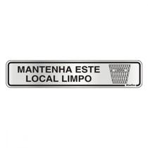 Placa Sinalizacao Aluminio 05X25 ''Manter Local Limpo'' 100Dh