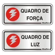 Placa Sinalizacao Aluminio 06X15 "Quadro Forca Luz" 2 Pecas 120Al