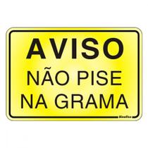 Placa Sinalizacao Aluminio 16X23 ''Nao Pise Grama'' 150Af