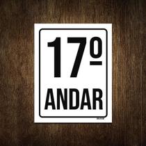 Placa Sinalização Ambiente Identificação 17º Andar 27X35