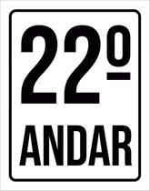 Placa Sinalização Ambiente Identificação 22º Andar 36X46