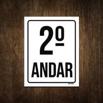Placa Sinalização Ambiente Identificação 2º Andar 18X23