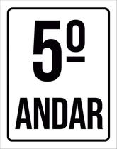 Placa Sinalização Ambiente Identificação 5º Andar 36X46