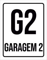 Placa Sinalização Ambiente Indicativo G2 Garagem 2 18X23