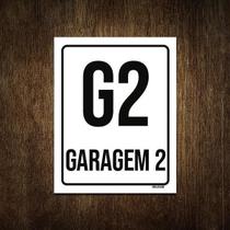 Placa Sinalização Ambiente Indicativo G2 Garagem 2 27X35