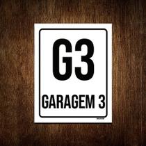 Placa Sinalização Ambiente Indicativo G3 Garagem 3 36x46