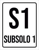 Placa Sinalização Ambiente Indicativo S1 Subsolo 1 18X23