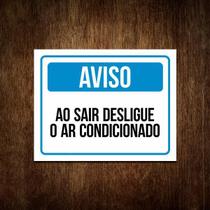 Placa Sinalização - Ao Sair Desligue O Ar Condicionado