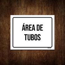 Placa Sinalização - Área De Tubos 18X23