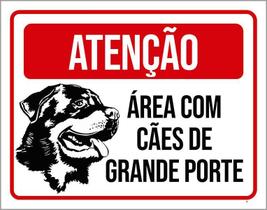 Placa Sinalização - Atenção Área Com Cães Grande Porte 27X35