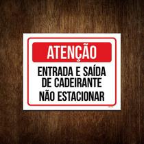 Placa Sinalização - Atenção Entrada Saída Cadeirante 27x35 - Sinalizo