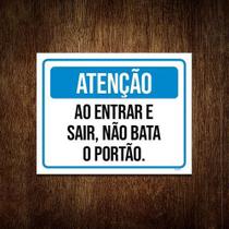 Placa Sinalização Atenção Entrar Sair Não Bata Portão 27X35